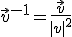 LaTeX:  \vec v ^{ -1} = \frac{\vec v}{|v|^2} 